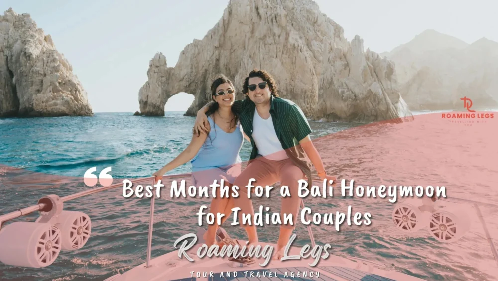 Bali Honeymoon From India
