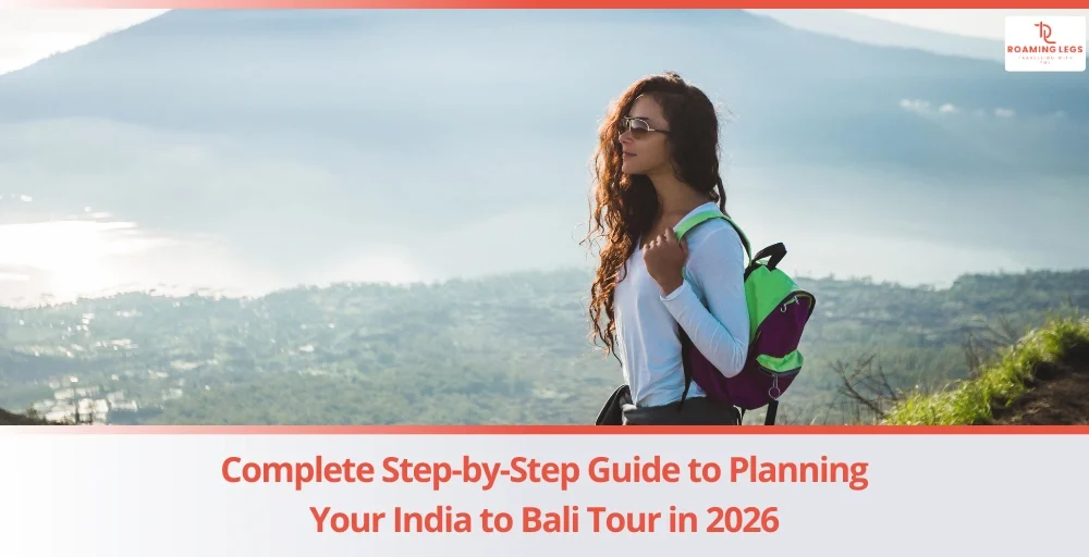 Complete Guide to Planning an India to Bali Tour in 2026