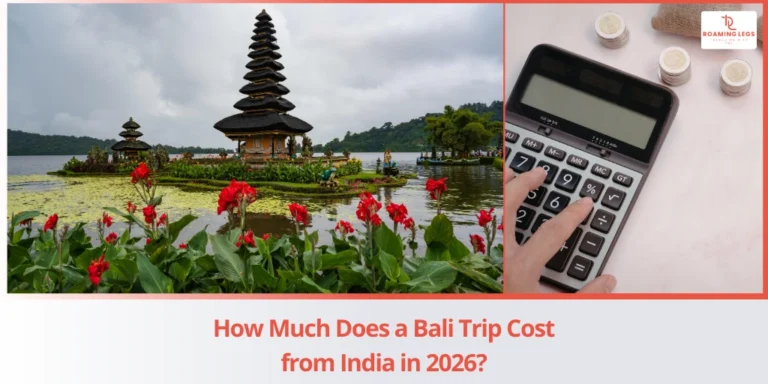 How Much Does a Bali Trip Cost from India in 2026