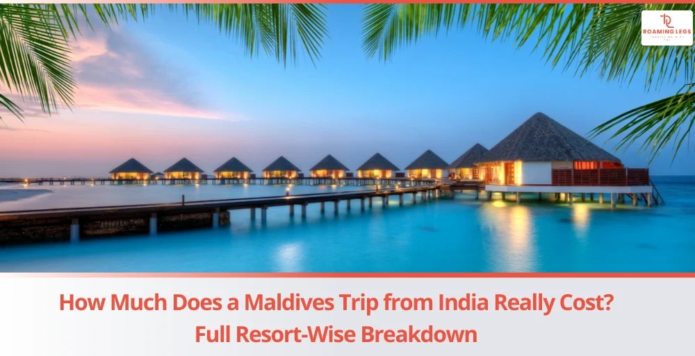 How Much Does a Maldives Trip from India Really Cost