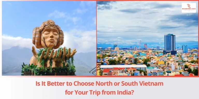 Whats the Real Difference for Indian Travelers India to Vietnam tour