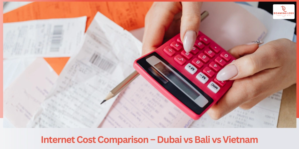 Internet Costs in Dubai, Bali & Vietnam Compared