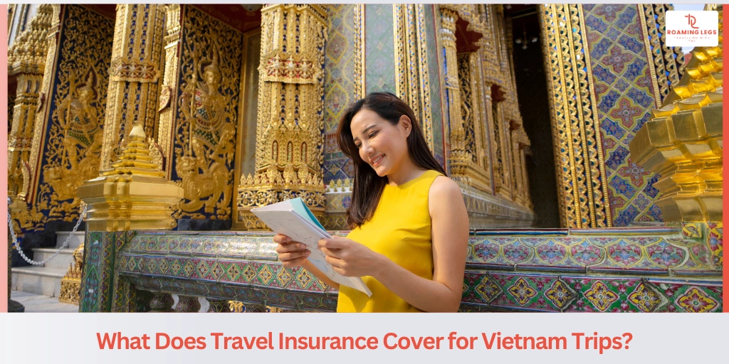 Vietnam Travel Insurance Guide: Coverage, Cost & Tips