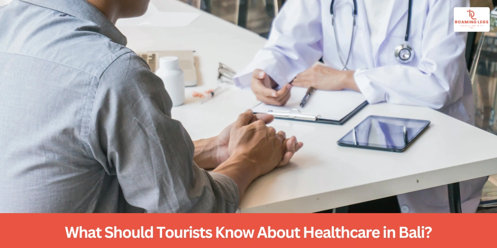 Types of Healthcare Facilities Available in Bali​