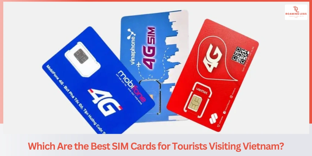 Final Tips for Choosing a SIM Card in Vietnam​