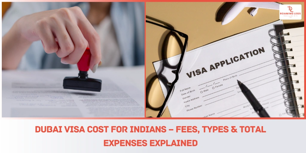 Dubai visa cost for Indians