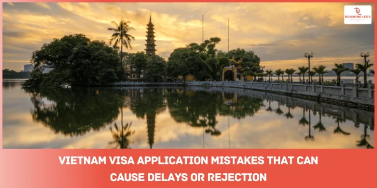 Mistakes to Avoid for Vietnam Visa