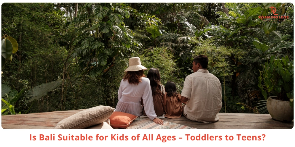 Bali Family Guide by Age