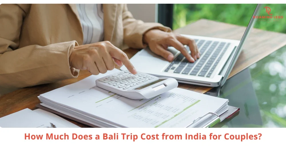 Bali Trip Cost for Couples from India: Budget, Mid-Range & Luxury 22 Bali Trip Cost from India for Couples (Full Price Guide)