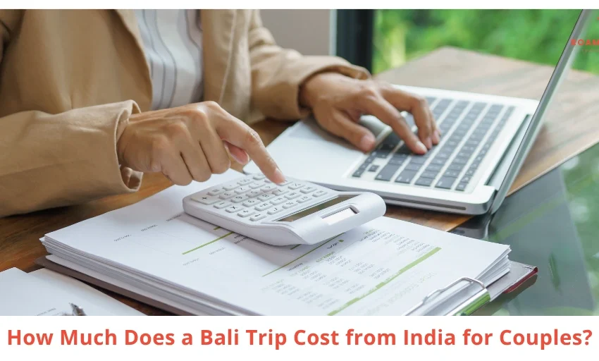 Bali Trip Cost from India for Couples (Full Price Guide)