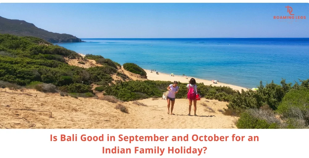 Bali in September & October for families