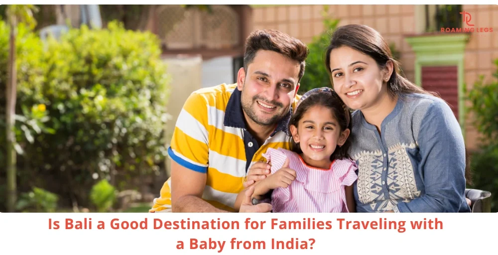 Bali tour with baby