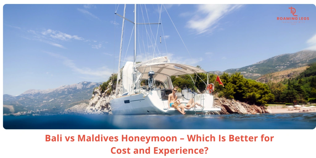 Bali vs Maldives Honeymoon