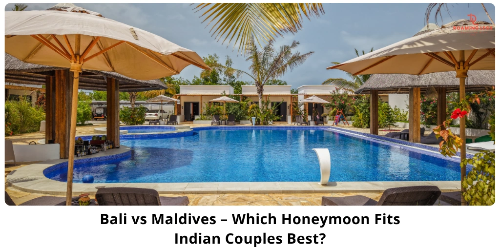 Bali vs Maldives for Honeymoon