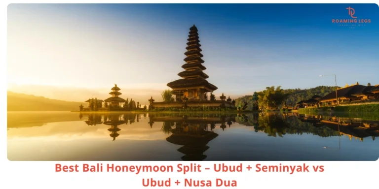 Best Bali Split for Honeymooners