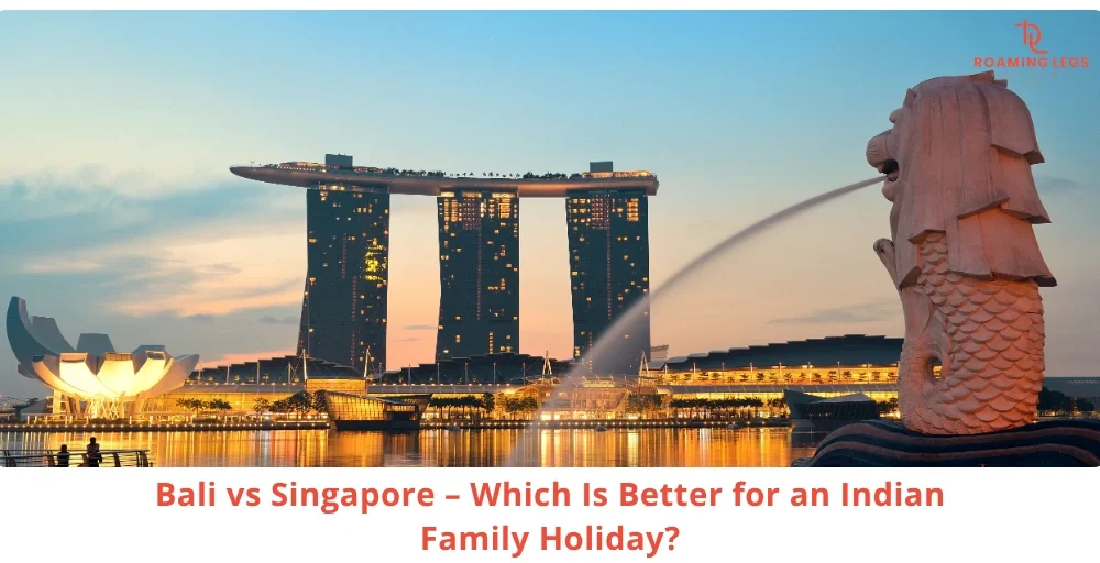 Best Family Holiday for Indian Families destinations