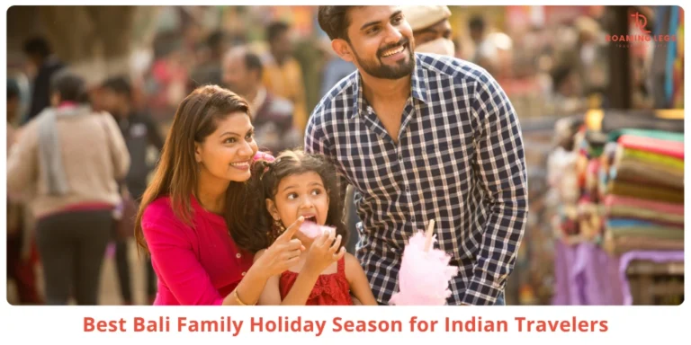 Best time to visit Bali for family