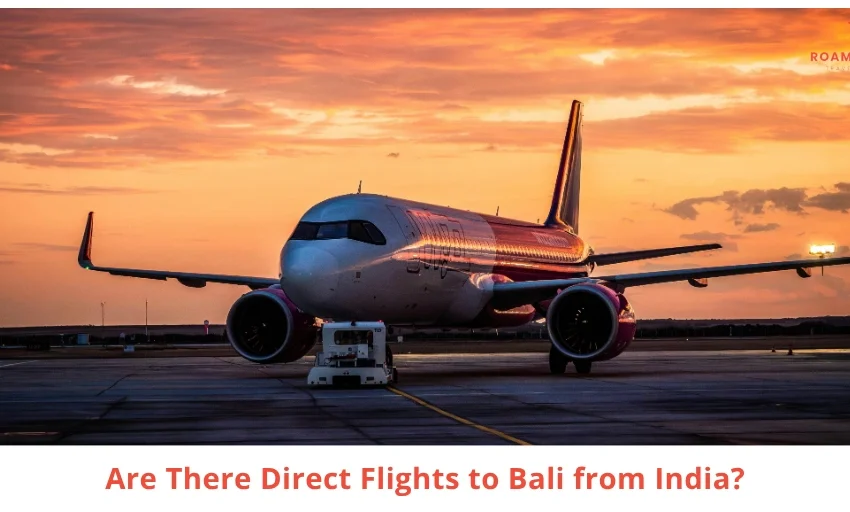 Direct Flights to Bali from India
