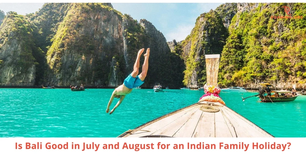 Family Holiday Guide for Indian Families