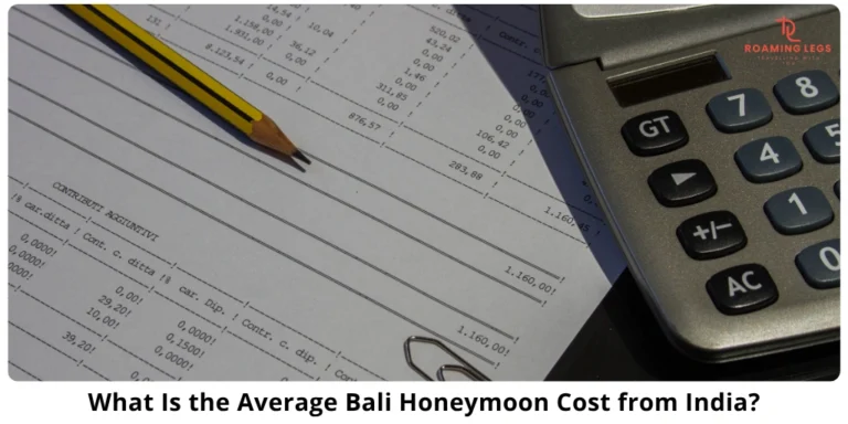 Full budget breakdowns for India to Bali Honeymooners