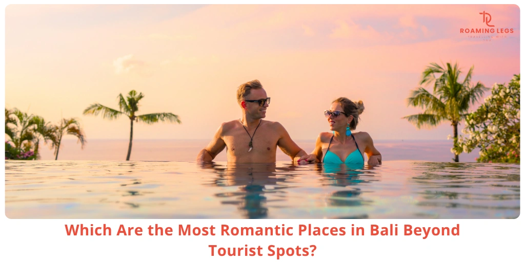Blogs 31 Romantic Places in Bali for Couples Where to Go Beyond Generic Tourist Lists
