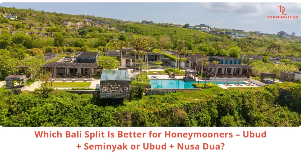 Best Bali Split for Honeymooners