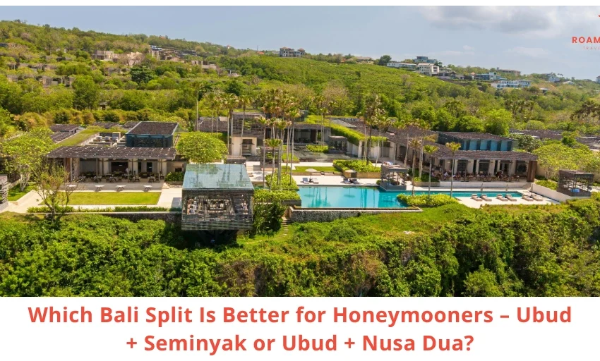 Best Bali Split for Honeymooners