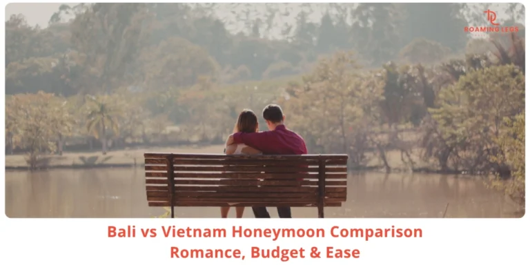 Which is best for honeymoon tour - bali or vietnam