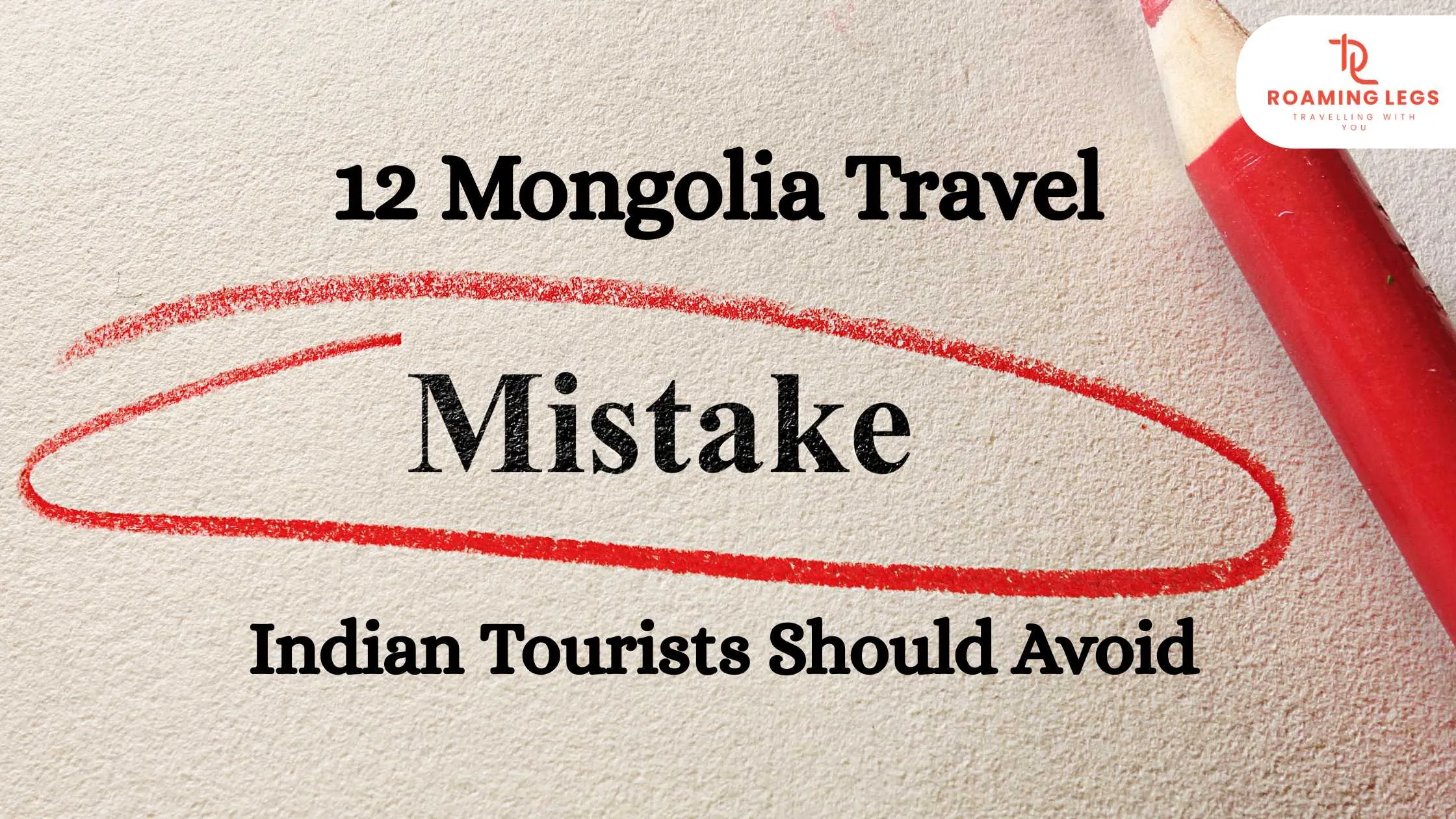 12 mongolia travel mistake