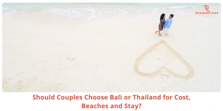 Bali or Thailand for Couples