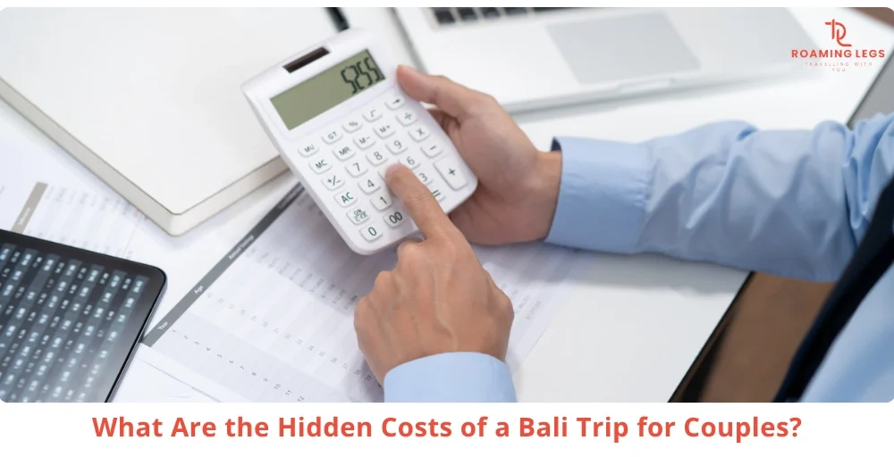Hidden Costs of a Bali Couple Trip: What Most Package Prices Don’t Show 1 Hidden Costs of a Bali Couple Trip What Most Package Prices Don’t Show