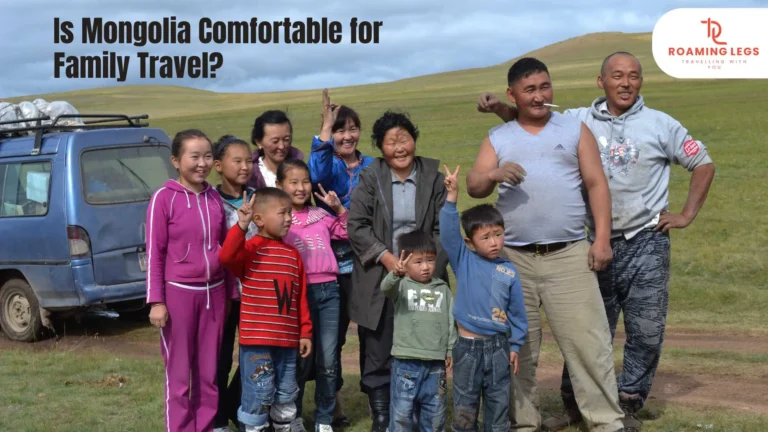 mongolia comfortable for family