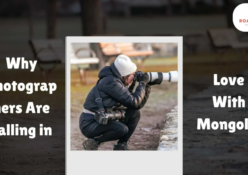 why photographers love with mongolia