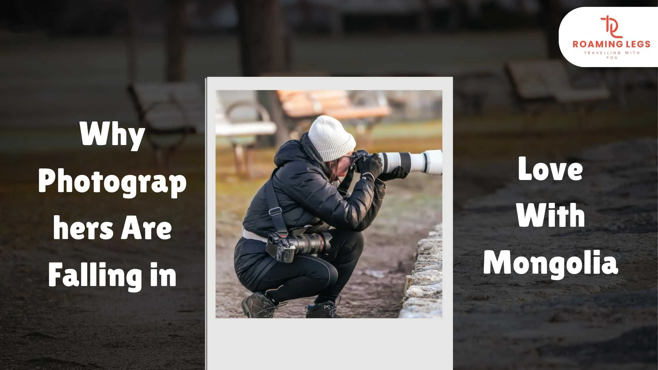 why photographers love with mongolia