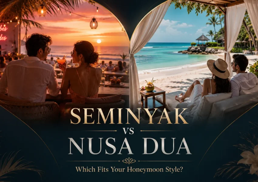 Seminyak vs Nusa Dua Which Bali Beach Destination Is Better for Honeymoon Couples