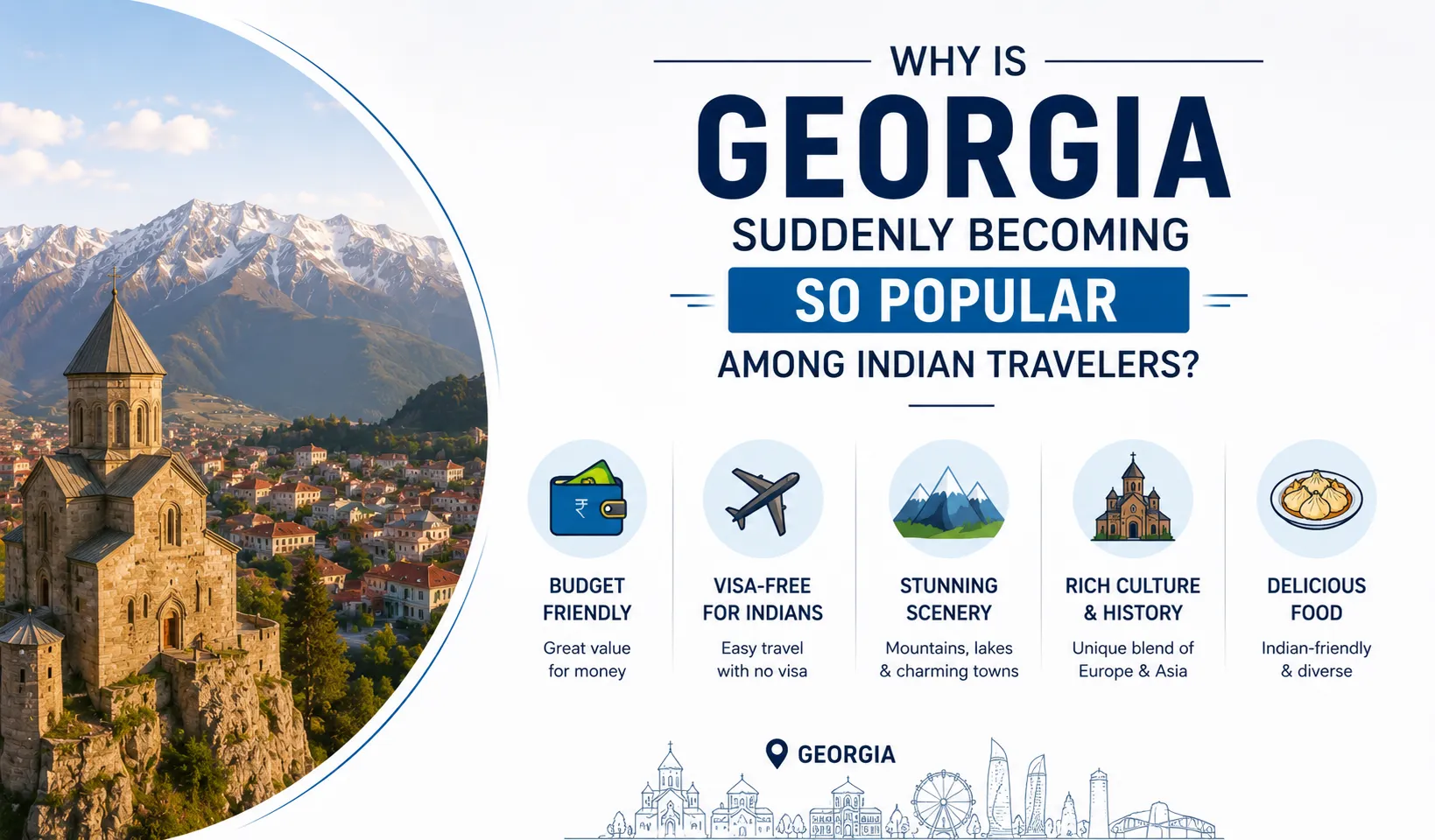 Why Is Georgia Becoming Popular Among Indians