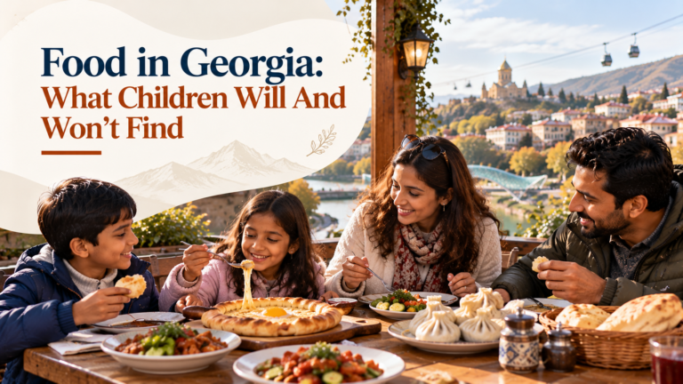 Food in Georgia What Children Will And Won't Find