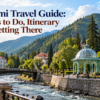 Borjomi Travel Guide for What Is Open in 2026